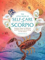 The Little Book of Self-Care for Scorpio (ISBN: 9781507209783)
