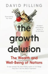 Growth Delusion - David Pilling (ISBN: 9781408893746)