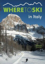 Where to Ski in Italy (ISBN: 9781999770815)