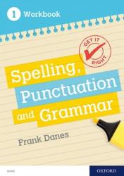 Get It Right: KS3; 11-14: Spelling, Punctuation and Grammar workbook 1 (ISBN: 9780198421535)