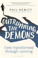 Outrunning the Demons: Lives Transformed Through Running (ISBN: 9781472956514)