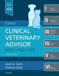 Cote's Clinical Veterinary Advisor: Dogs and Cats - Cohn, Leah, DVM, PhD, DACVIM (SAIM), Etienne Cote (ISBN: 9780323554510)