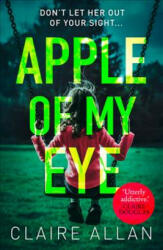 Apple of My Eye - Claire Allan (ISBN: 9780008275082)