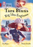 Tara Binns: Big Idea Engineer: Band 14/Ruby (ISBN: 9780008306588)
