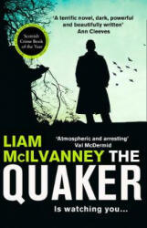 Liam McIlvanney - Quaker - Liam McIlvanney (ISBN: 9780008259945)