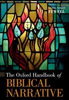 The Oxford Handbook of Biblical Narrative (ISBN: 9780190915766)