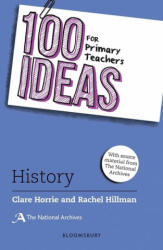 100 Ideas for Primary Teachers: History (ISBN: 9781472957375)