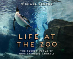Life at the Zoo - MICHAEL GEORGE (ISBN: 9781454930891)