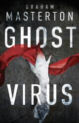 Ghost Virus (ISBN: 9781788545044)