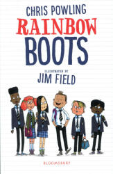 Chris Powling (Author), Jim Field (Illustrator): Chris Powling: Rainbow Boots (ISBN: 9781472960795)