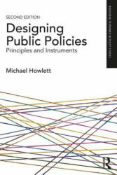 Designing Public Policies - Howlett, Michael (ISBN: 9781138293649)