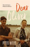 Dear Oliver: Uncovering a Pakeha History (ISBN: 9780994147363)