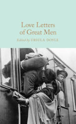 Love Letters of Great Men - Ursula Doyle (ISBN: 9781509895304)