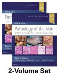 McKee's Pathology of the Skin. 2 volume - J. Eduardo Calonje (ISBN: 9780702069833)