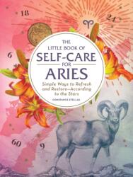 The Little Book of Self-Care for Aries (ISBN: 9781507209646)