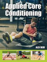 Applied Core Conditioning (ISBN: 9781785005213)