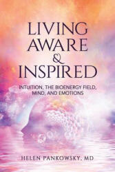 Living Aware & Inspired (ISBN: 9781608082070)