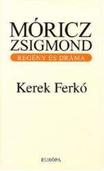KEREK FERKÓ (2008)