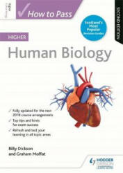 How to Pass Higher Human Biology Second Edition (ISBN: 9781510452350)