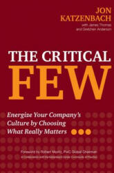 Critical Few - Jon Katzenbach (ISBN: 9781523098729)