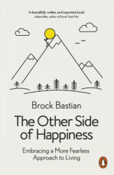 Other Side of Happiness - Brock Bastian (ISBN: 9780141982106)