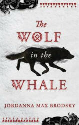 Wolf in the Whale (ISBN: 9780356512600)