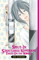 Shut-In Shoutarou Kominami Takes on the World (ISBN: 9781975383671)