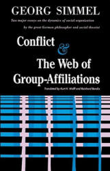 Conflict And The Web Of Group Affiliations - Georg Simmel (ISBN: 9780029288405)