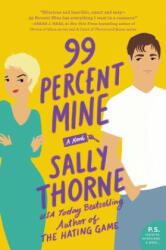 99 Percent Mine (ISBN: 9780062439611)