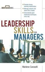 Leadership Skills for Managers (ISBN: 9780071831758)