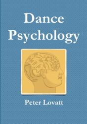 Dance Psychology (ISBN: 9780244960568)