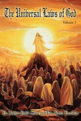 The Universal Laws of God: Volume I (ISBN: 9780595213344)