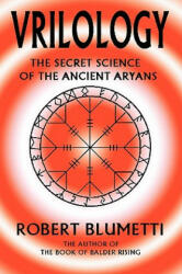 Vrilology - Robert Blumetti (ISBN: 9780595385041)