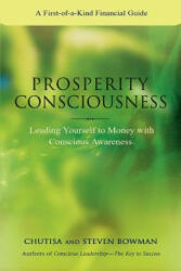 Prosperity Consciousness - Steven Bowman (ISBN: 9780595425969)