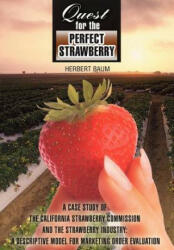 Quest for the Perfect Strawberry - Baum, Herbert, Dr (ISBN: 9780595675470)