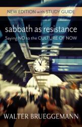 Sabbath as Resistance (ISBN: 9780664263294)