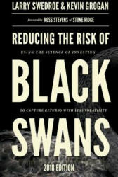 Reducing the Risk of Black Swans - LARRY SWEDROE (ISBN: 9780692060742)