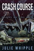 Crash Course (ISBN: 9780692070406)