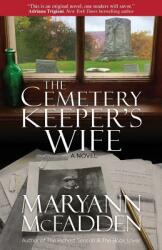 The Cemetery Keeper's Wife (ISBN: 9780692974773)