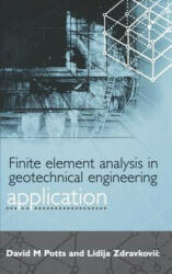 Finite Element Analysis in Geotechnical Engineering - David, M Potts (ISBN: 9780727727831)