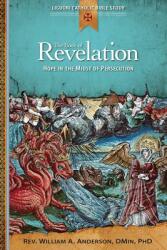 The Book of Revelation: Hope in the Midst of Persecution (ISBN: 9780764821301)