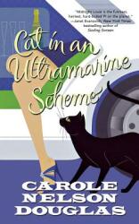 Cat in an Ultramarine Scheme: A Midnight Louie Mystery (ISBN: 9780765375049)