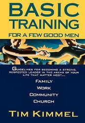 Basic Training for a Few Good Men (ISBN: 9780785286943)