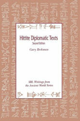 Hittite Diplomatic Texts - Gary Beckman (ISBN: 9780788505515)