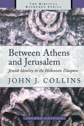 Between Athens and Jerusalem - John, J. Collins (ISBN: 9780802843722)