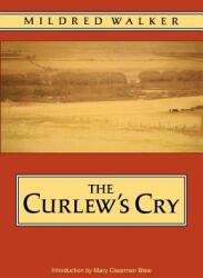 The Curlew's Cry (ISBN: 9780803297579)