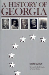 History of Georgia - Jimmy Carter, Numan V. Bartley, Kenneth Coleman (ISBN: 9780820312699)