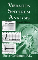 Vibration Spectrum Analysis - Steve Goldman (ISBN: 9780831130886)