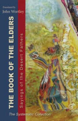 Book of the Elders - Bernard Flusin, John Wortley (ISBN: 9780879076900)
