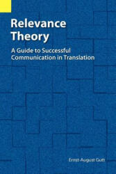 Relevance Theory - Ernst-August Gutt (ISBN: 9780883128206)